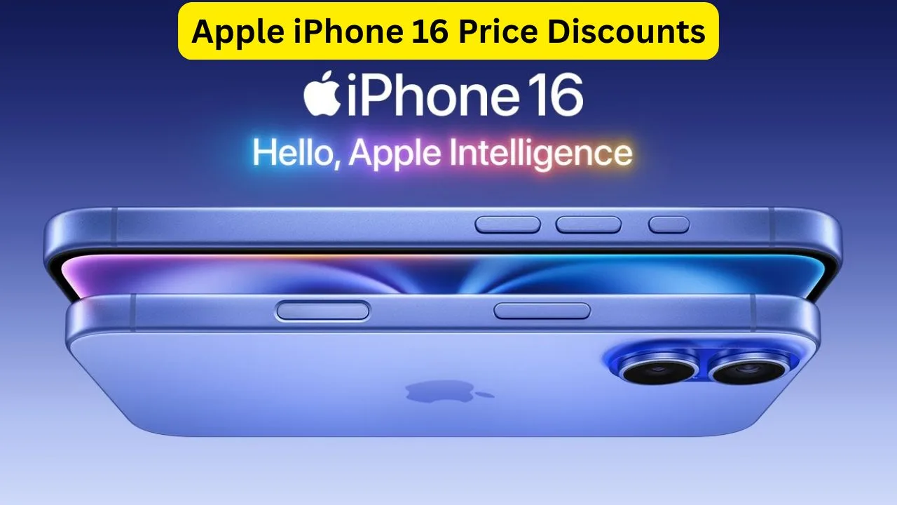 Apple iPhone 16 Price Discounts