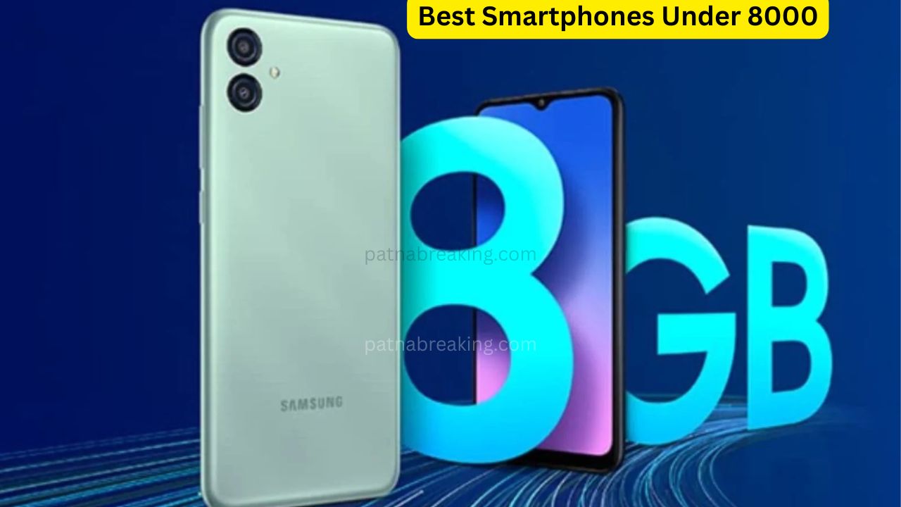 Best Smartphones Under 8000