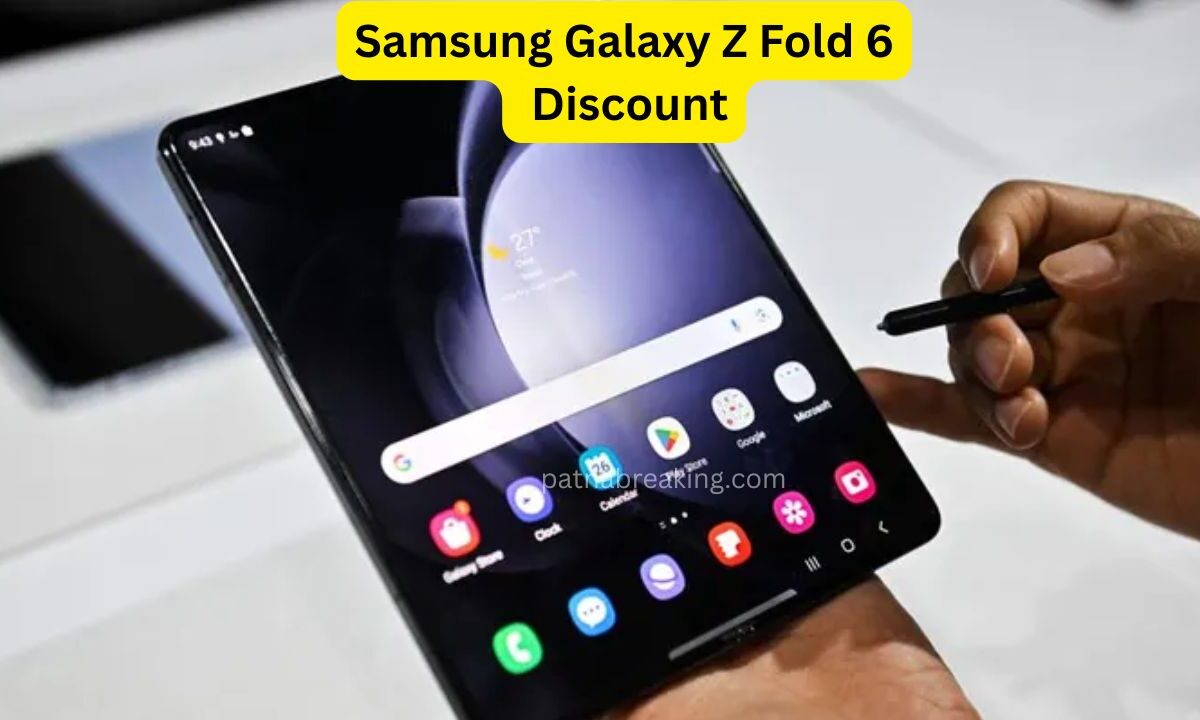 Samsung Galaxy Z Fold 6 Discount