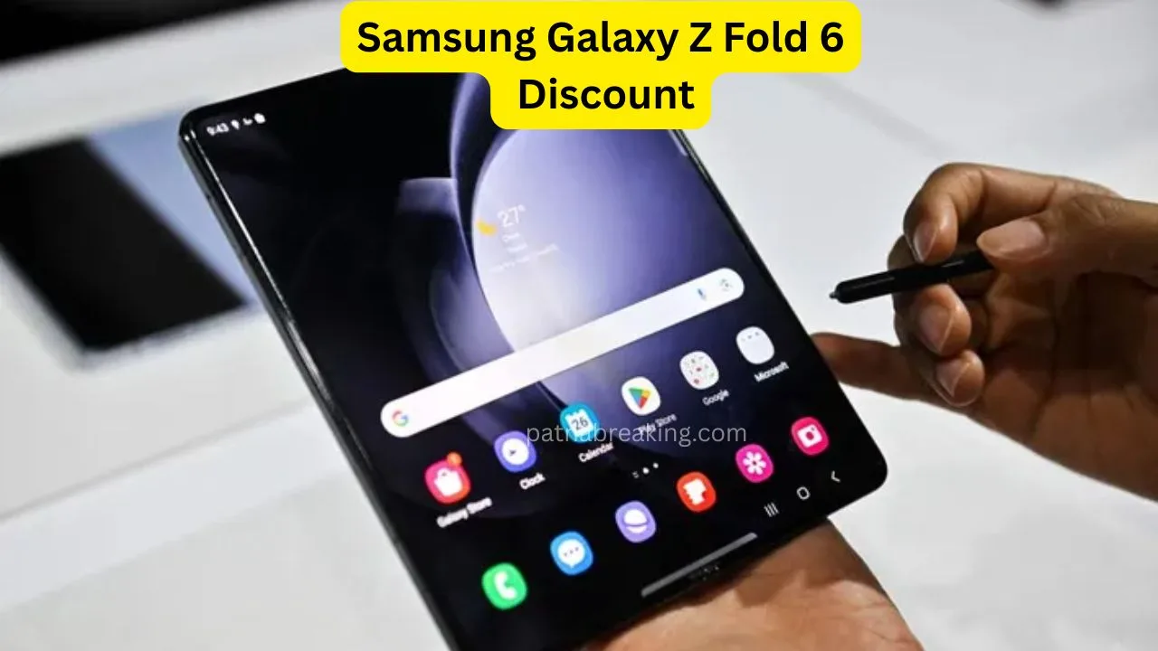 Samsung Galaxy Z Fold 6 Discount