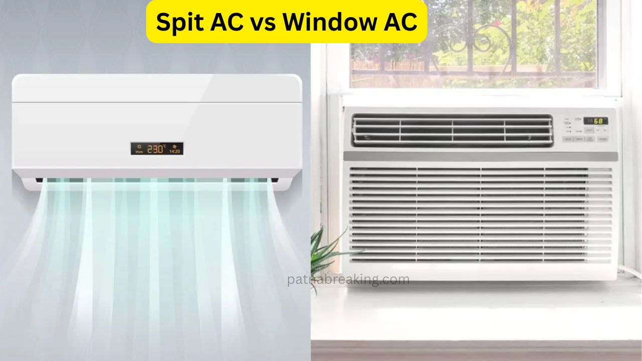Spit AC vs Window AC