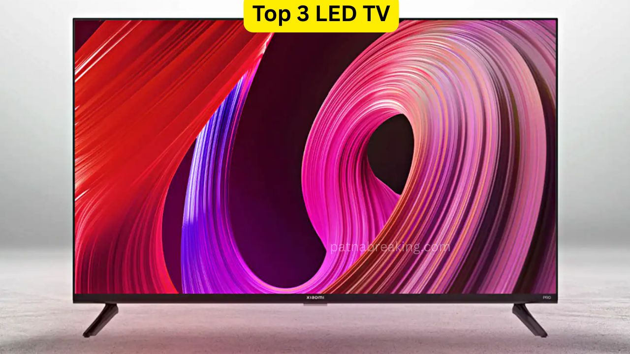 Top 3 LED TV