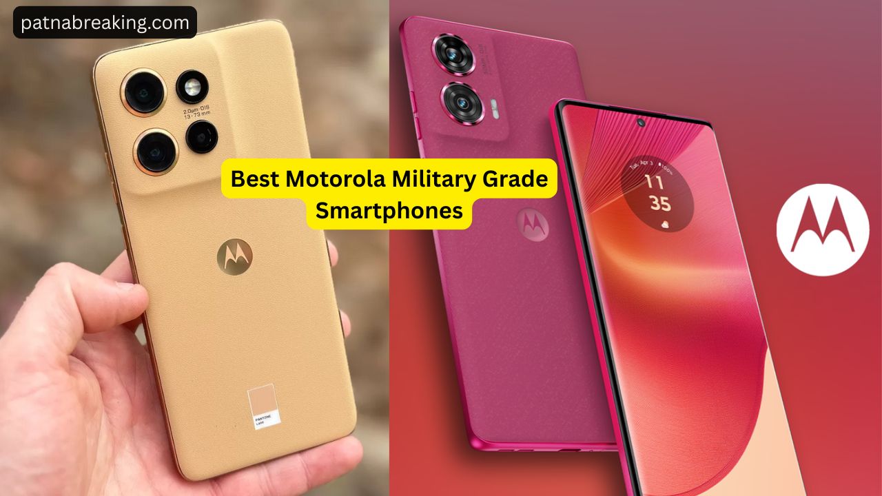 Best Motorola Military Grade Smartphones