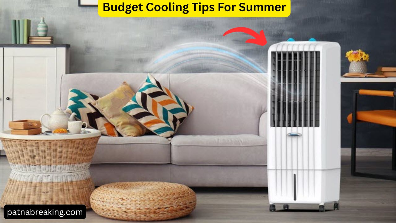 Budget Cooling Tips For Summer