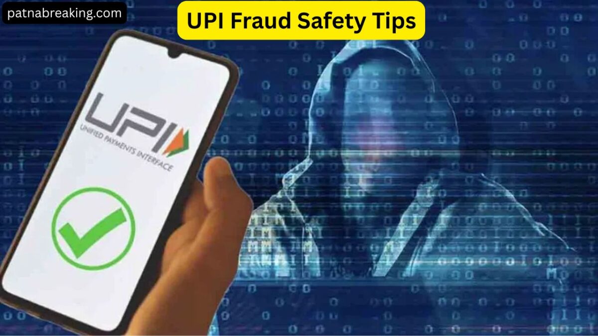 UPI Fraud Safety Tips