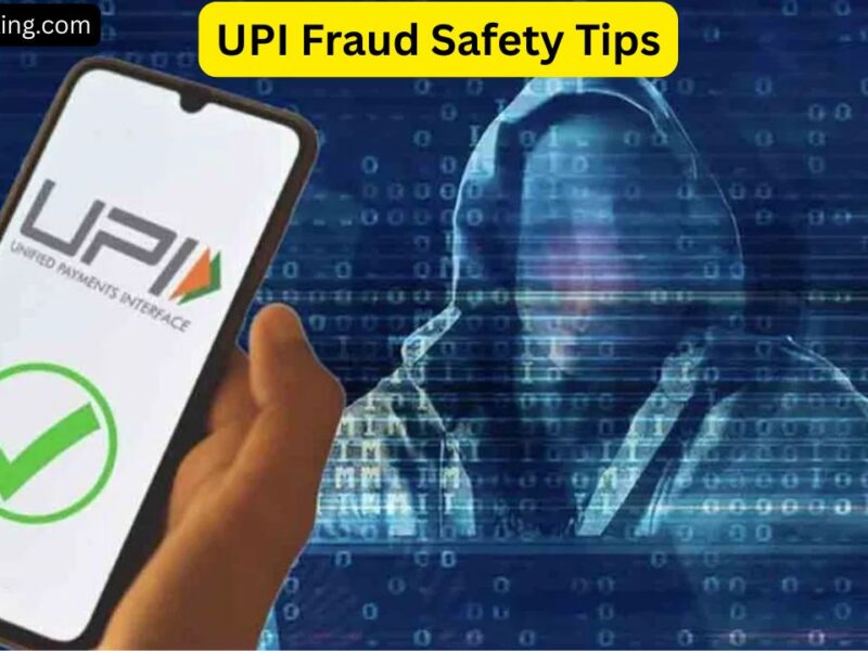 UPI Fraud Safety Tips