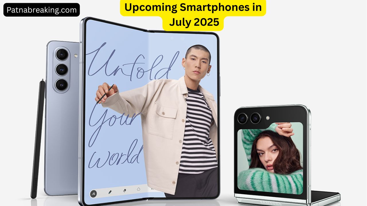 Upcoming Smartphones in July 2025
