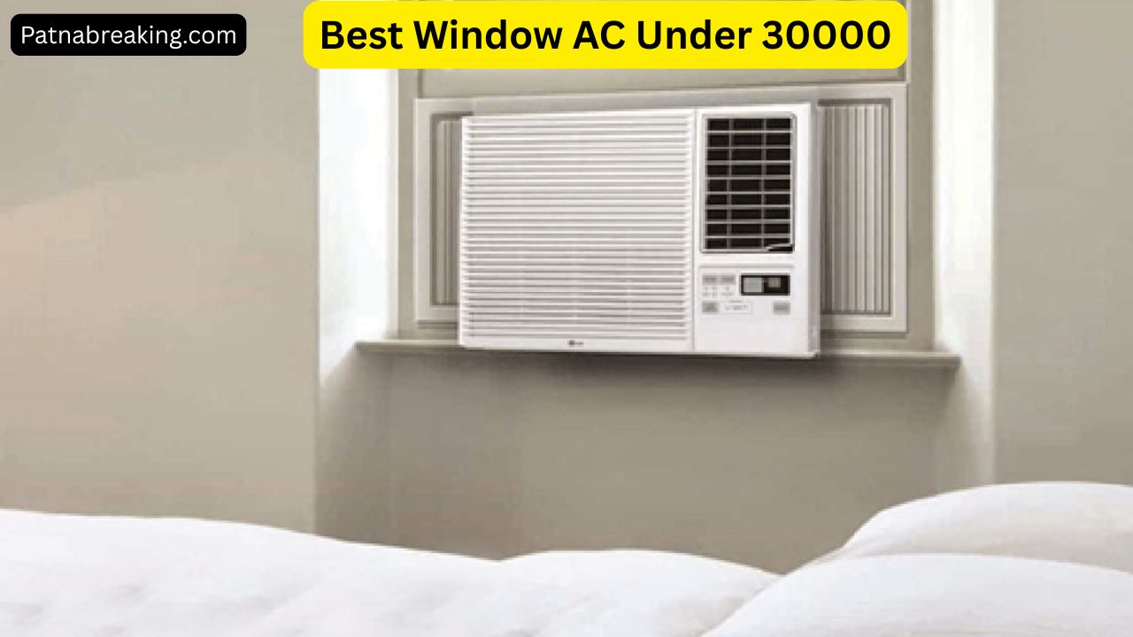 Best Window AC Under 30000