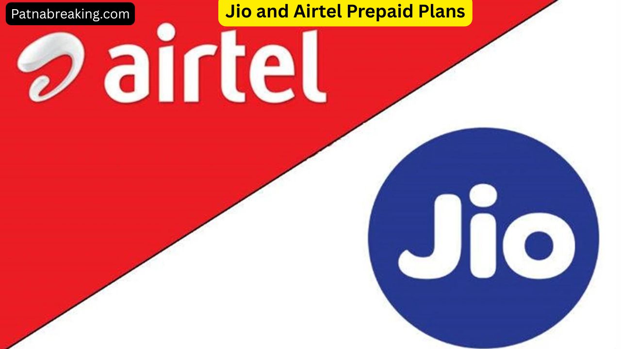 Jio and Airtel Prepaid Plans